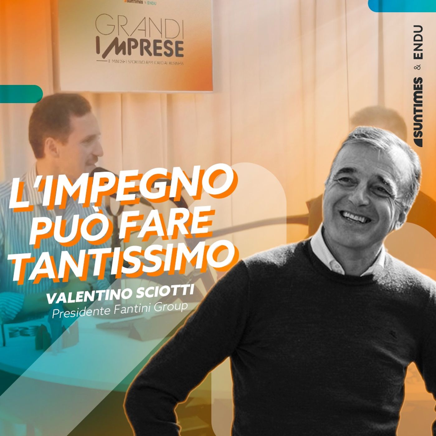 Valentino Sciotti, Presidente Fantini Group: L'impegno può fare tantissimo Valentino Sciotti, Presidente Fantini Group: L'impegno può fare tantissimo