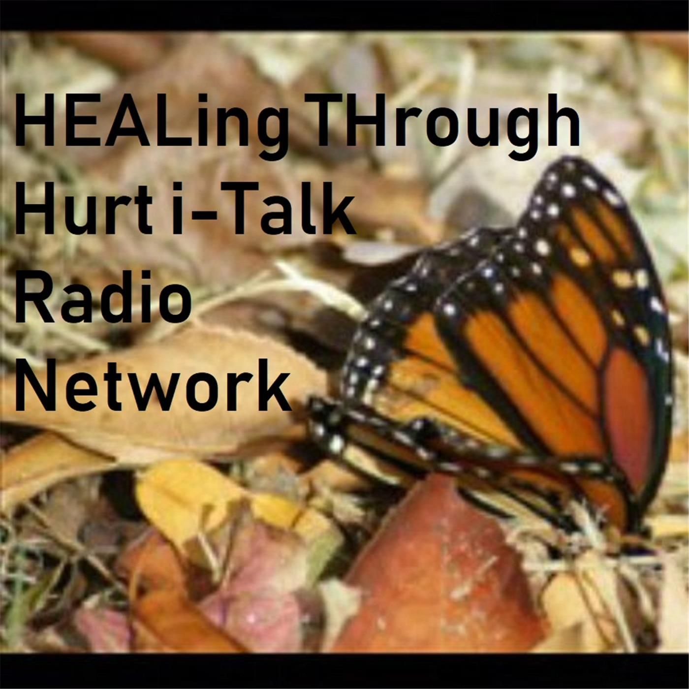 HEALing THrough Hurt i-Talk Radio