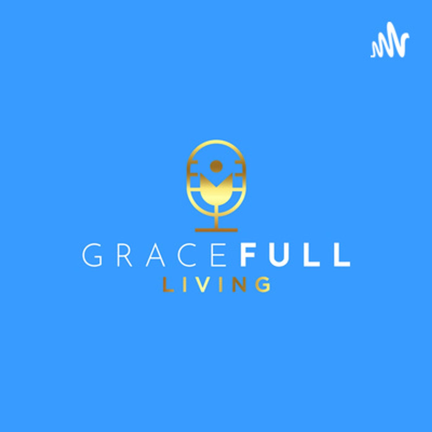 GraceFull Living
