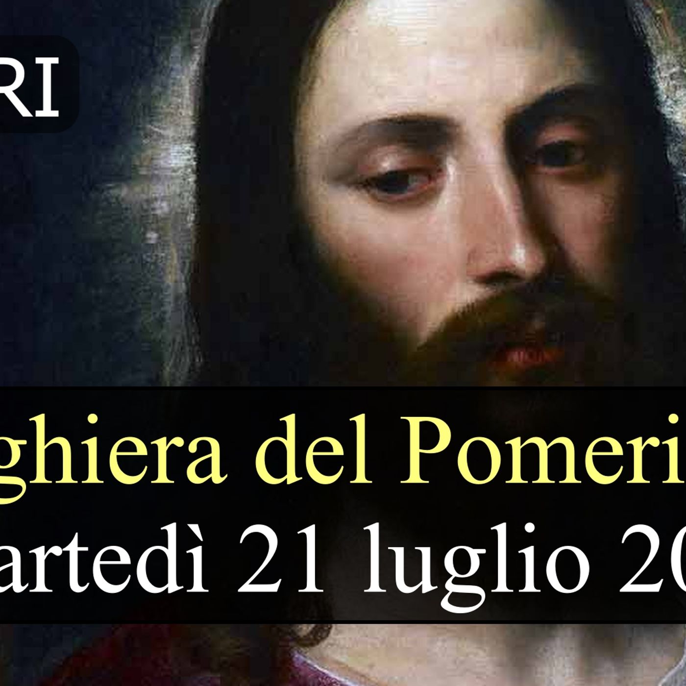 Preghiera del Pomeriggio MARTEDI 21 LUGLIO 2026 ❤️ Vespri - Martedì XVI Settimana T.O. episode artwork