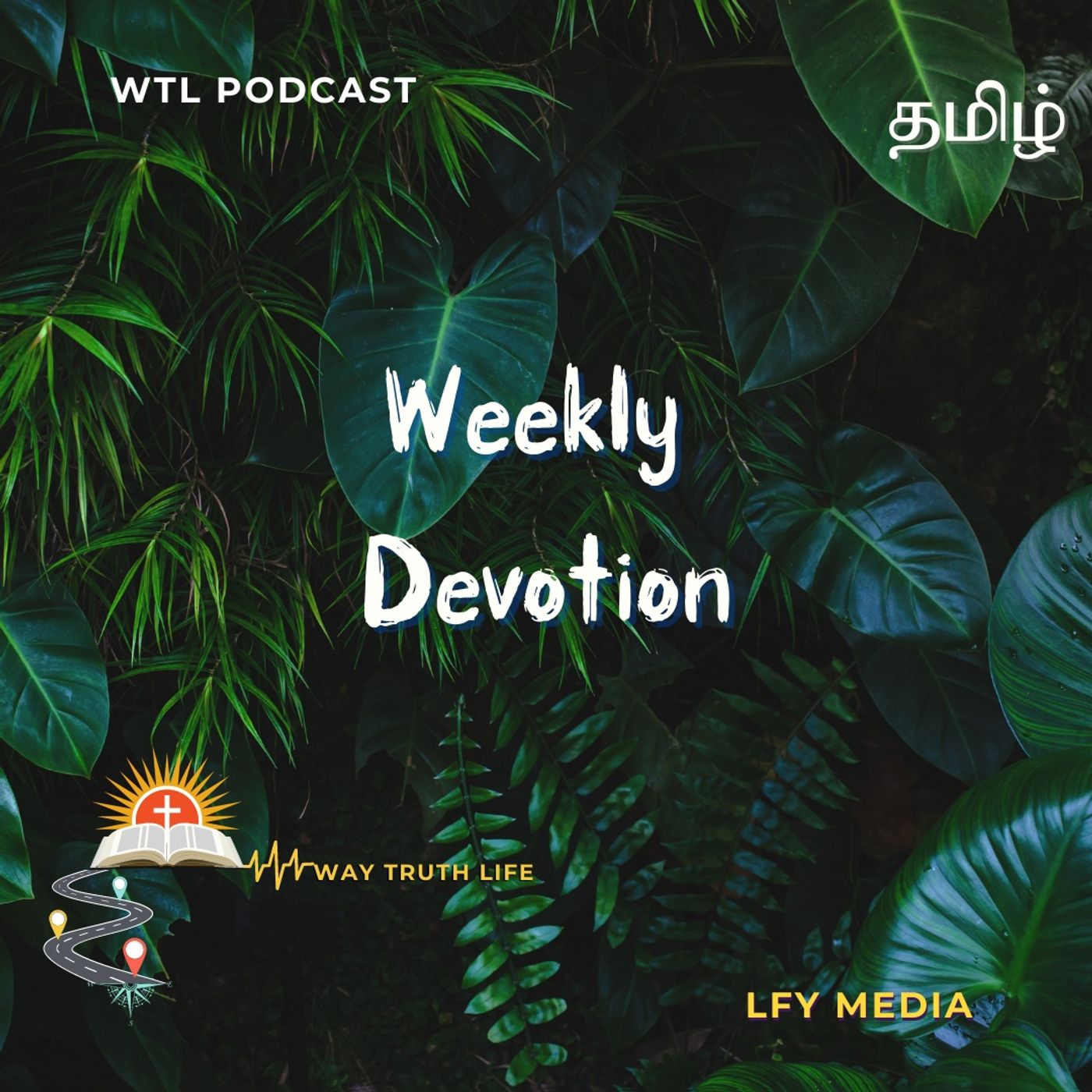 WTLPODCAST | MONDAY BOOSTER | WEEKLY PODCAST | TAMIL