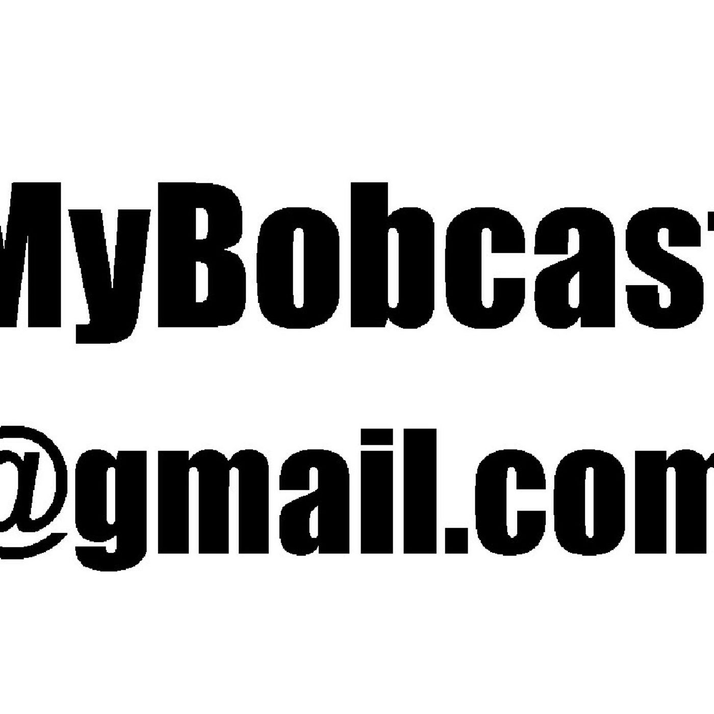 MyBobcast