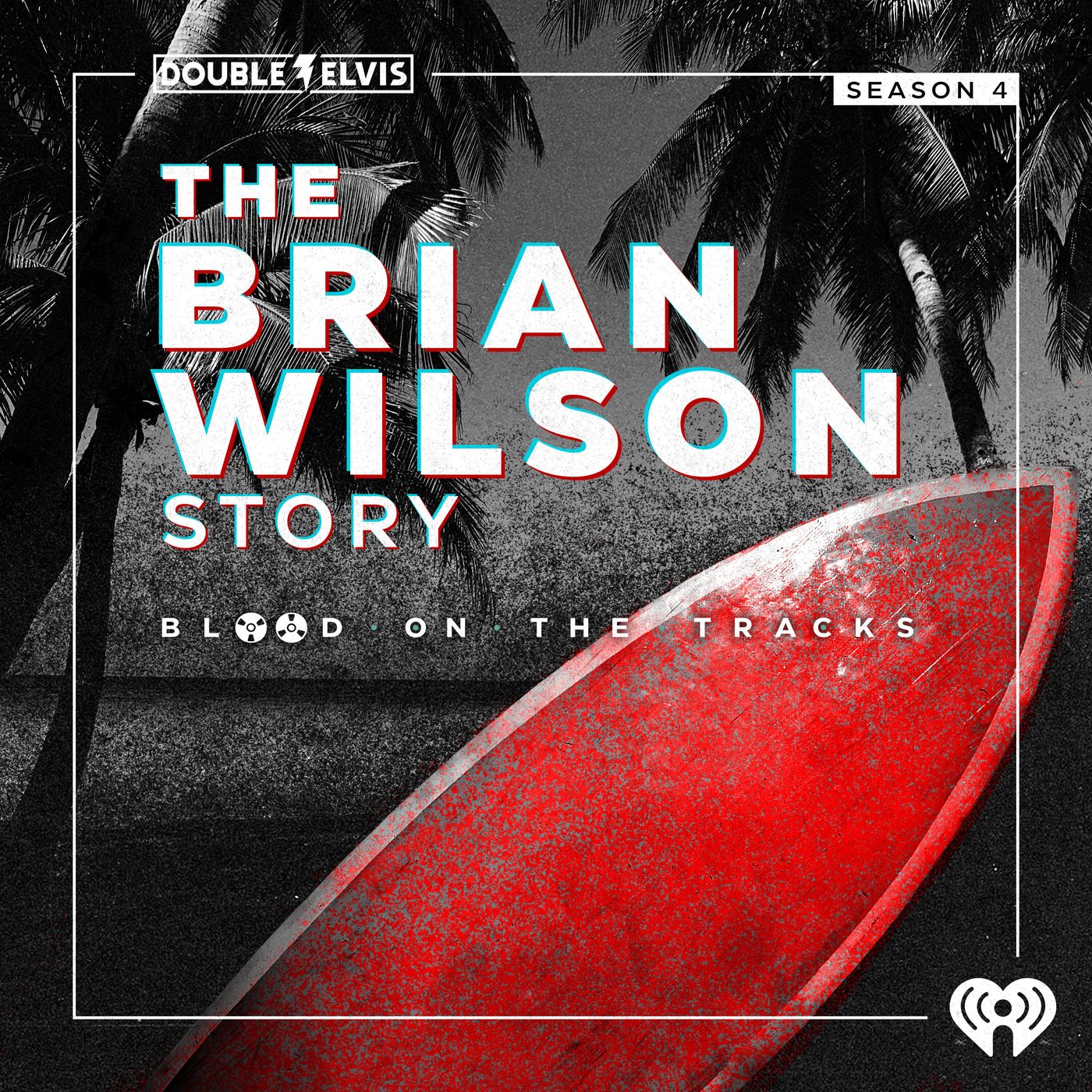 BLOOD ON THE TRACKS Season 4: The Brian Wilson Story