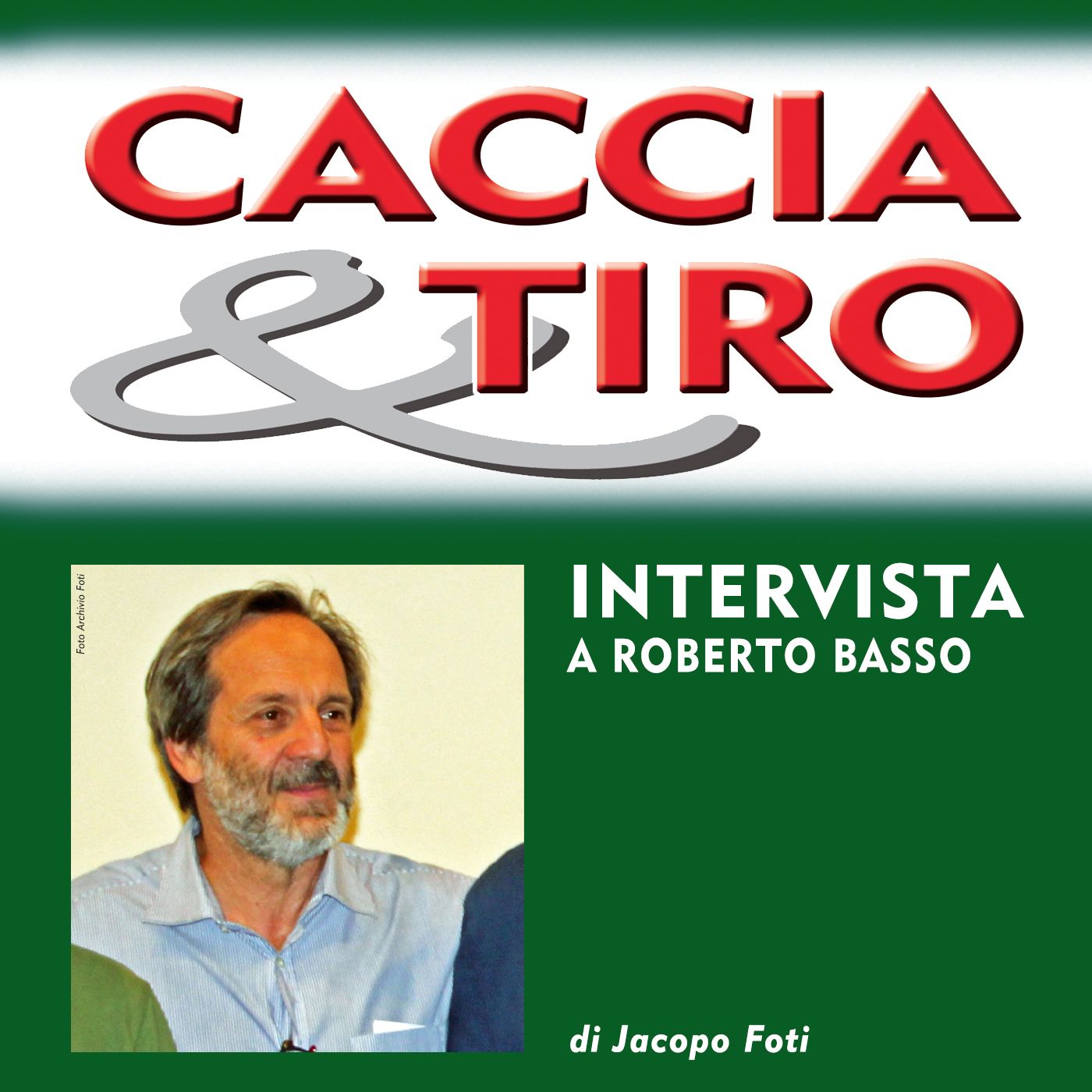 CACCIA. L\'INTERVISTA