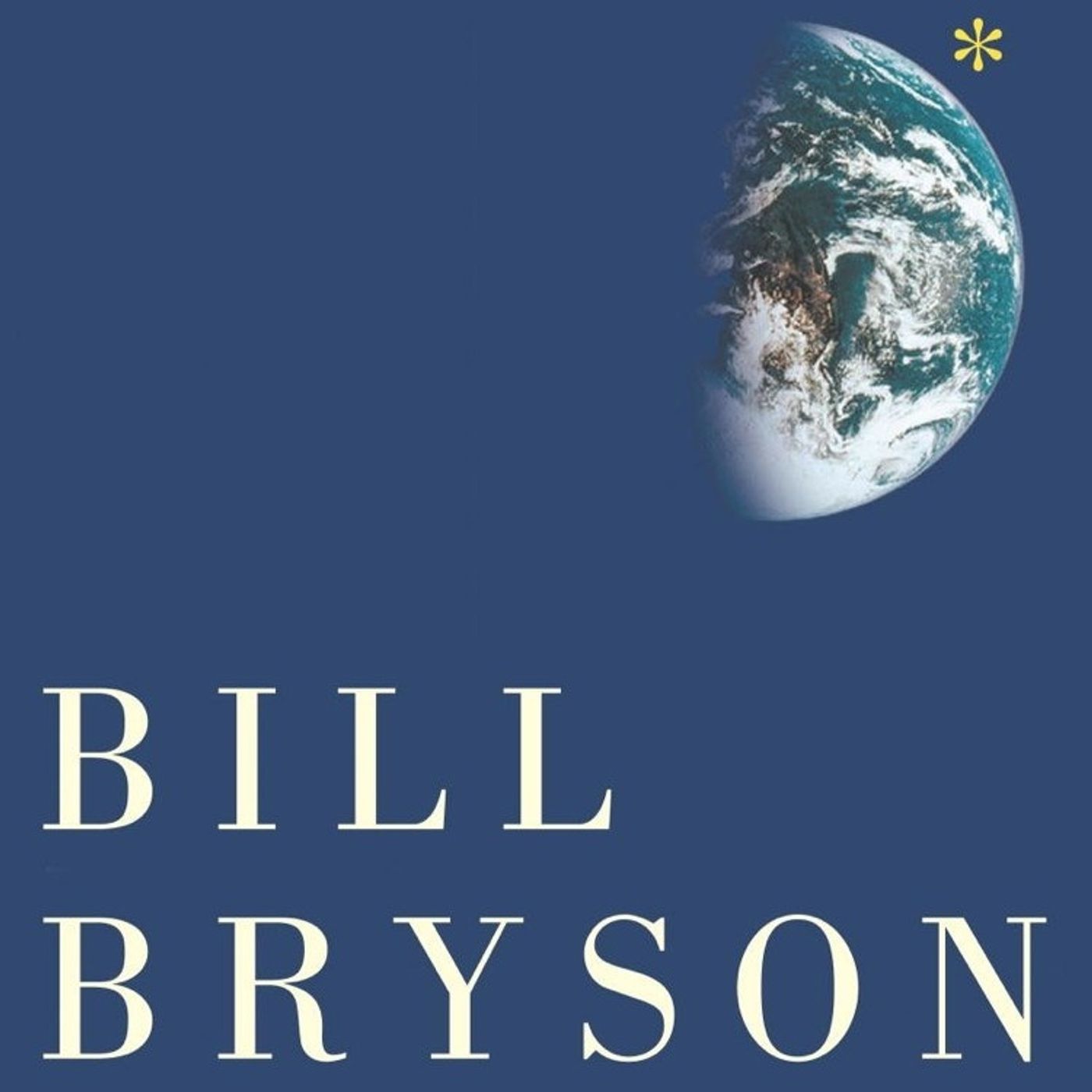 (Resumen) Una breve historia de casi todo - Bill Bryson