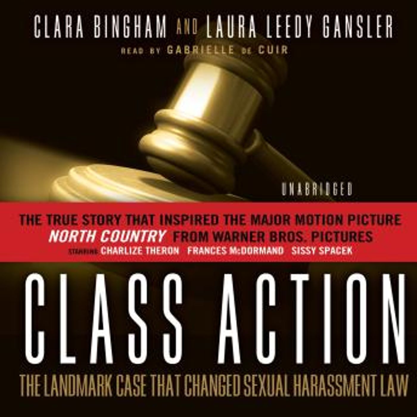 Class Action: The Landmark Case That Changed Sexual Harassment Law by Clara Bingham, Laura Leedy Gansler episode artwork