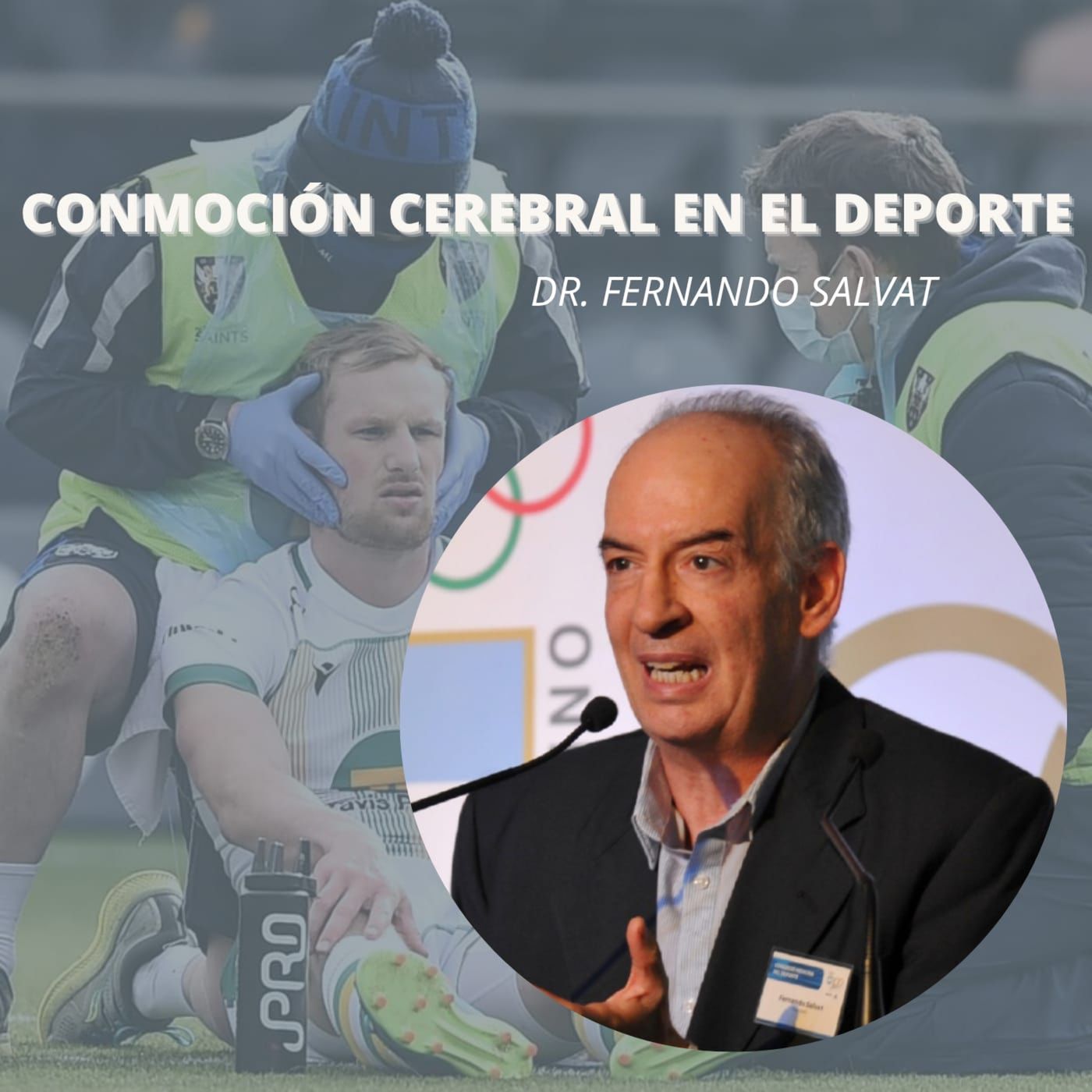 Conmoción cerebral deportiva - Dr. Fernando Salvat - Solo por hoy episode artwork