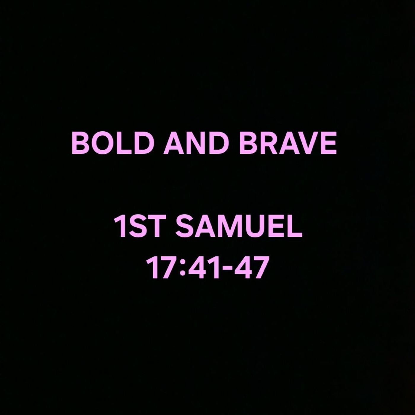 BOLD AND BRAVE episode artwork