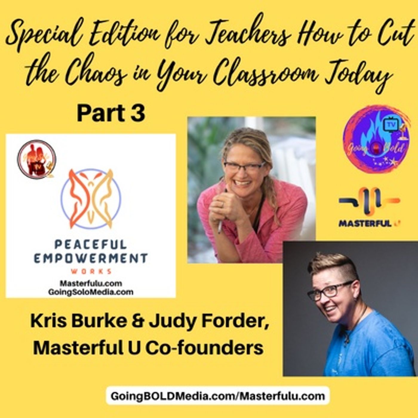 Part 3 Special Edition for Teachers How to Cut the Chaos in Your Classroom Today