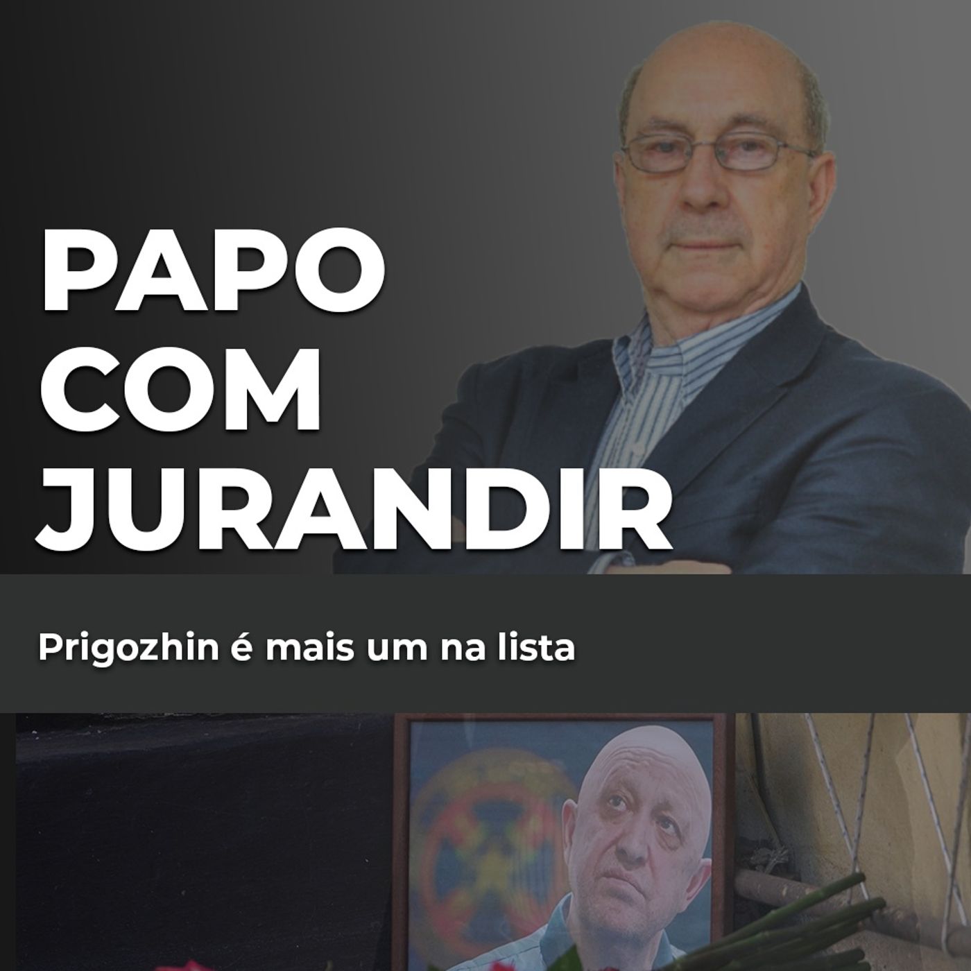 Prigozhin é mais um na lista episode artwork