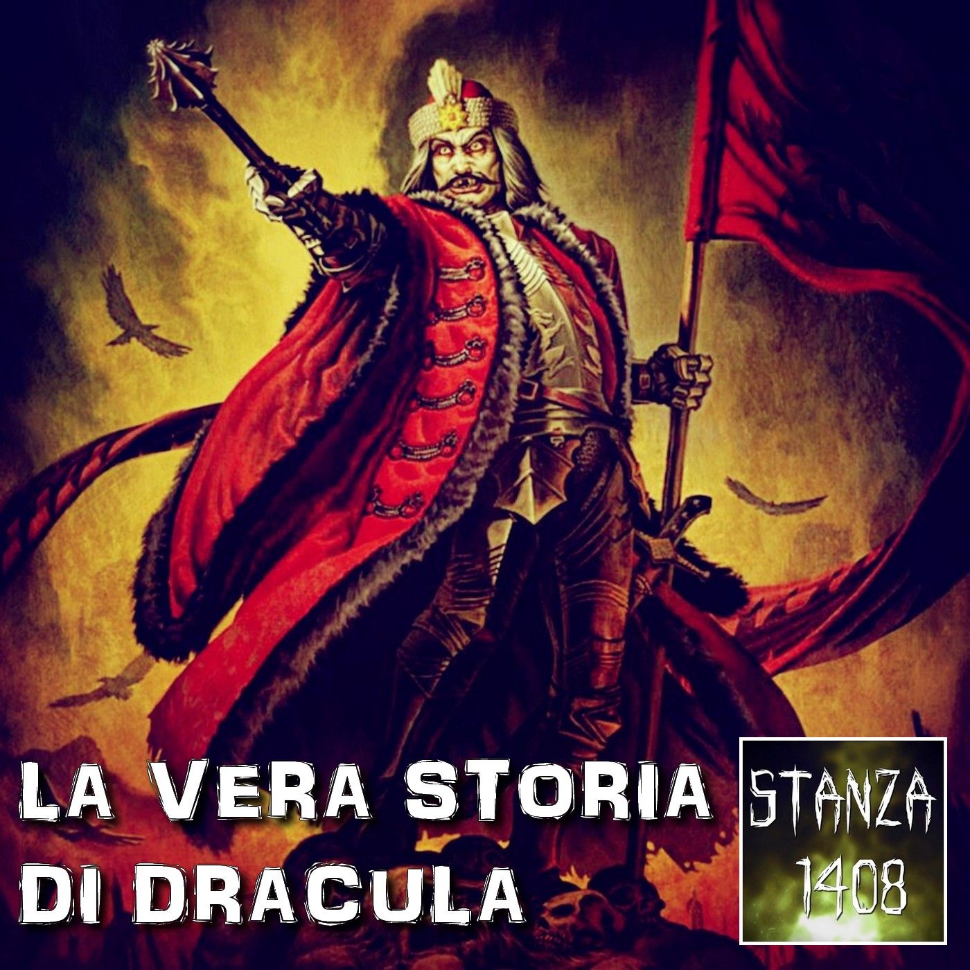 LA VERA STORIA DI DRACULA (Stanza 1408 Podcast) episode artwork