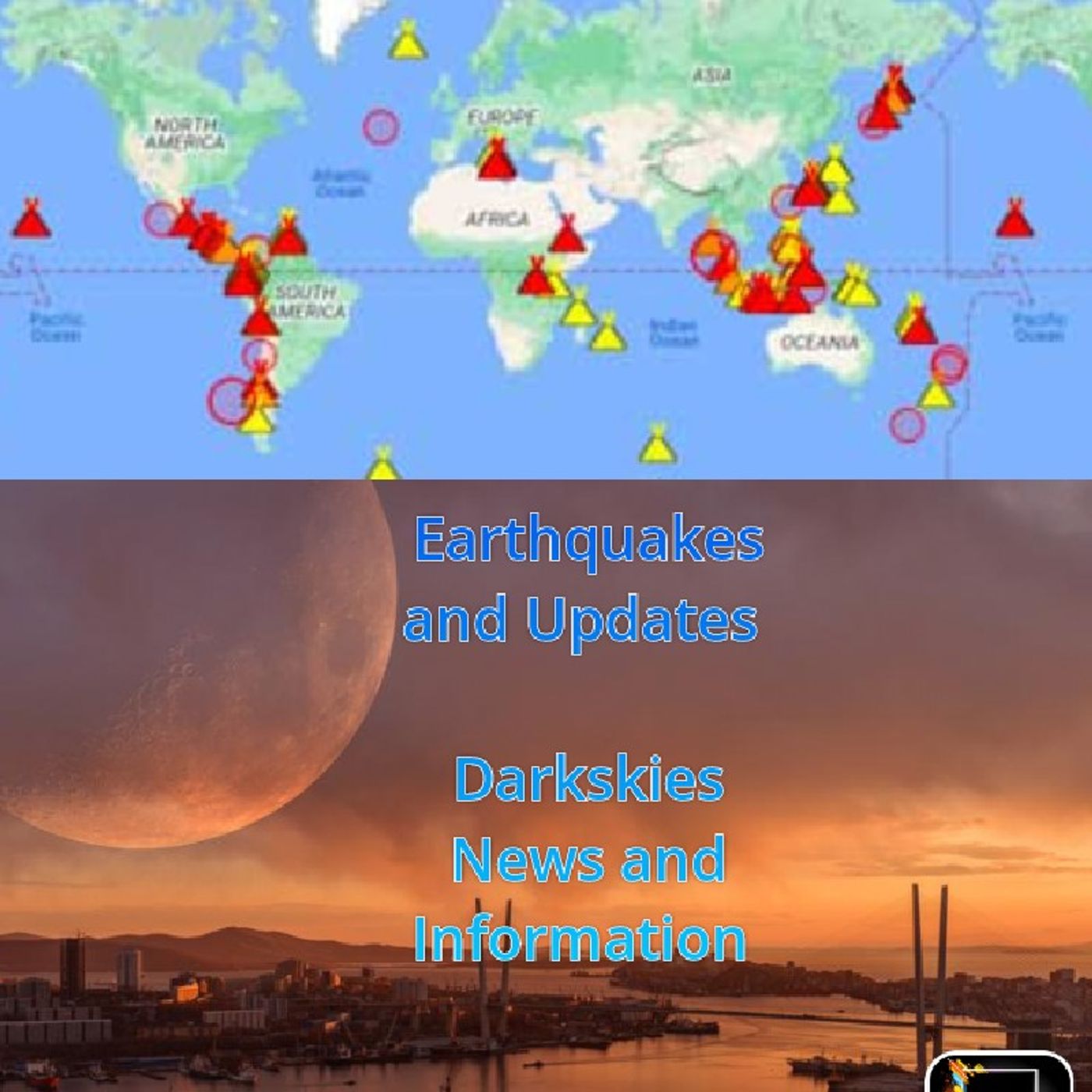 Earthqaukes And Updates Episode 218 - Dark Skies News And information episode artwork