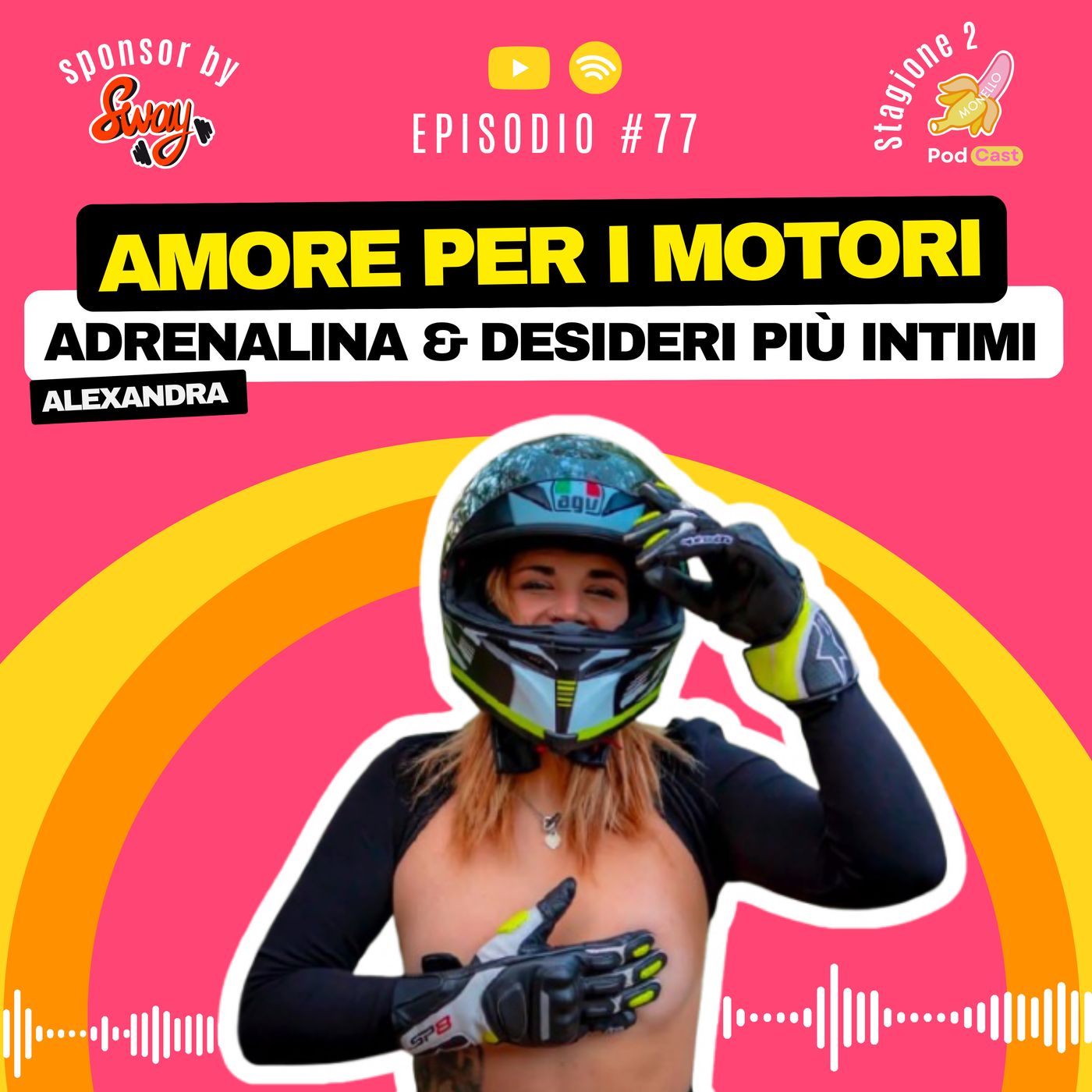 S2.#77 Amore per i Motori confessioni senza freni! - Alexandra