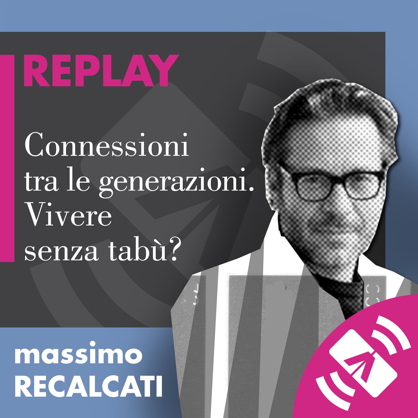Replay