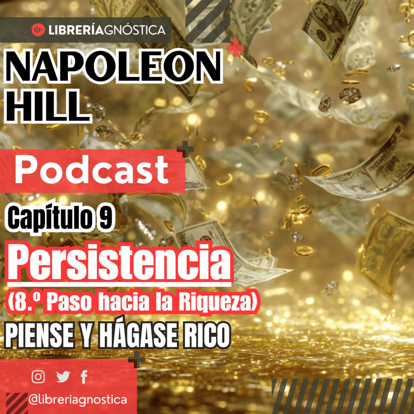 💎 Persistencia 🥇 Rasgo oculto que separa a los ultrarricos de los que se rinden 💼 Napoleon Hill episode artwork