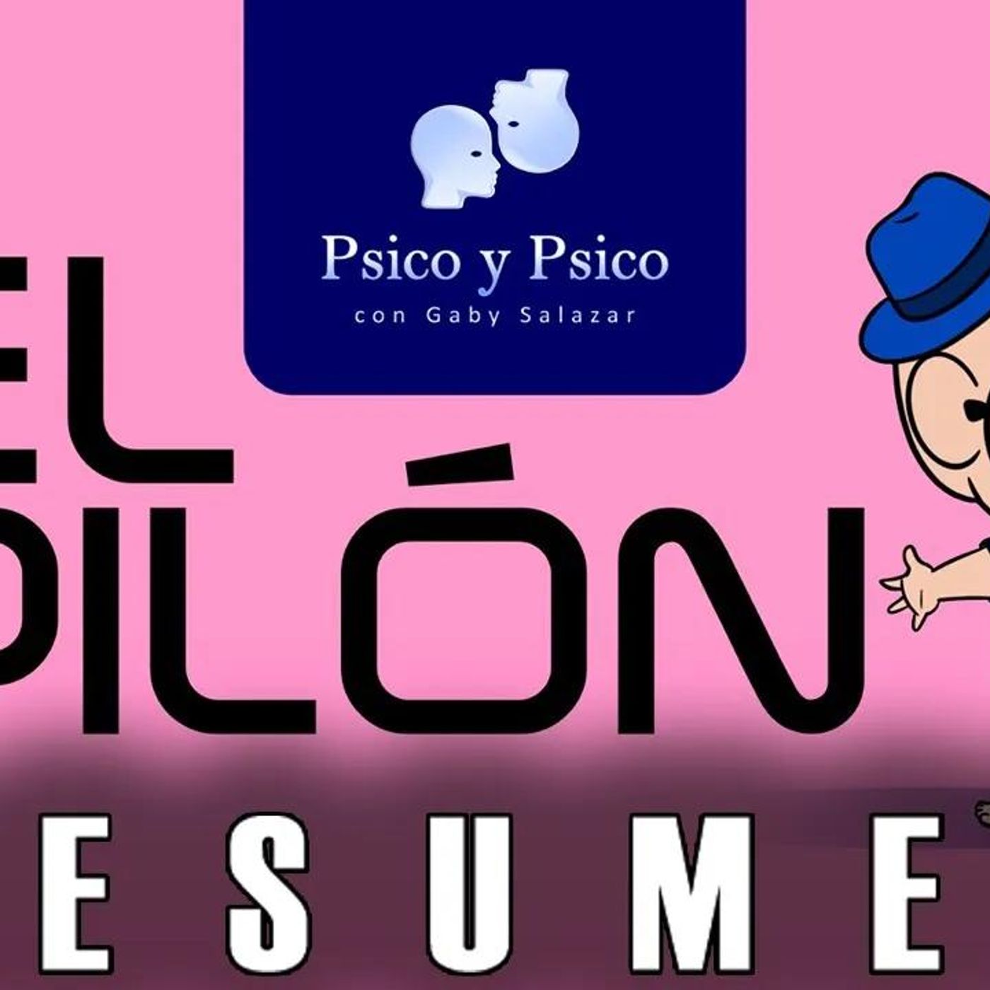 Psico y Psico.- El pilón RESUMEN. episode artwork