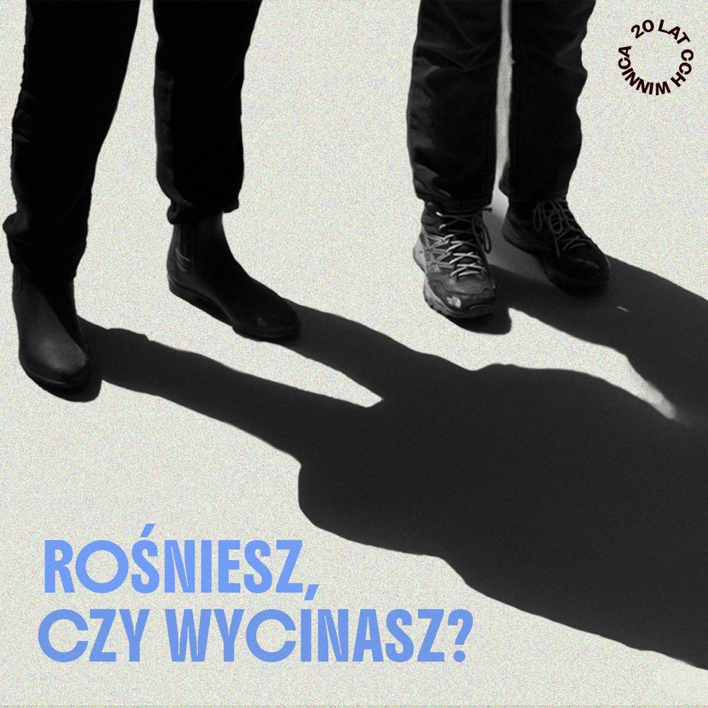 Rośniesz, czy wycinasz? | Ariana Różycka episode artwork