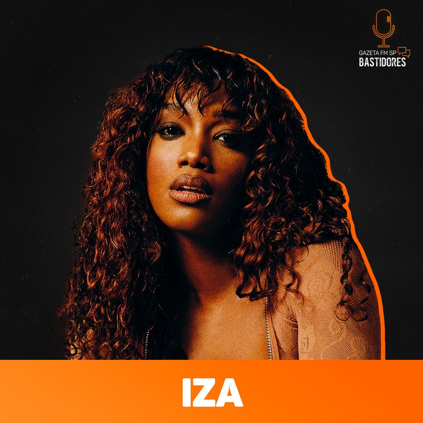 Iza: “Quero cuidar da minha arte, ser verdadeira com minha música e cantar para sempre” | Corte - Gazeta FM SP