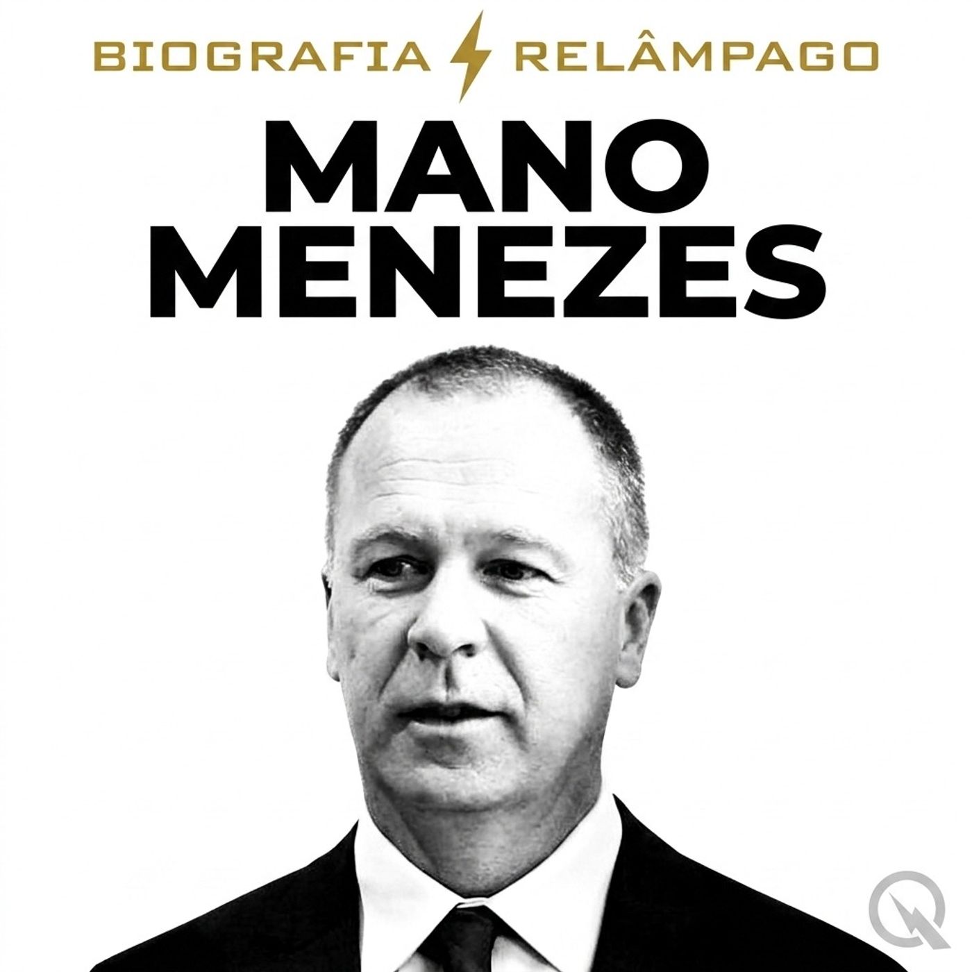 Mano Menezes - Biografia Relâmpago