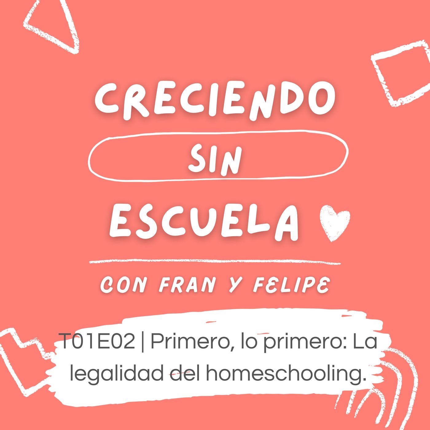 Creciendo sin escuela