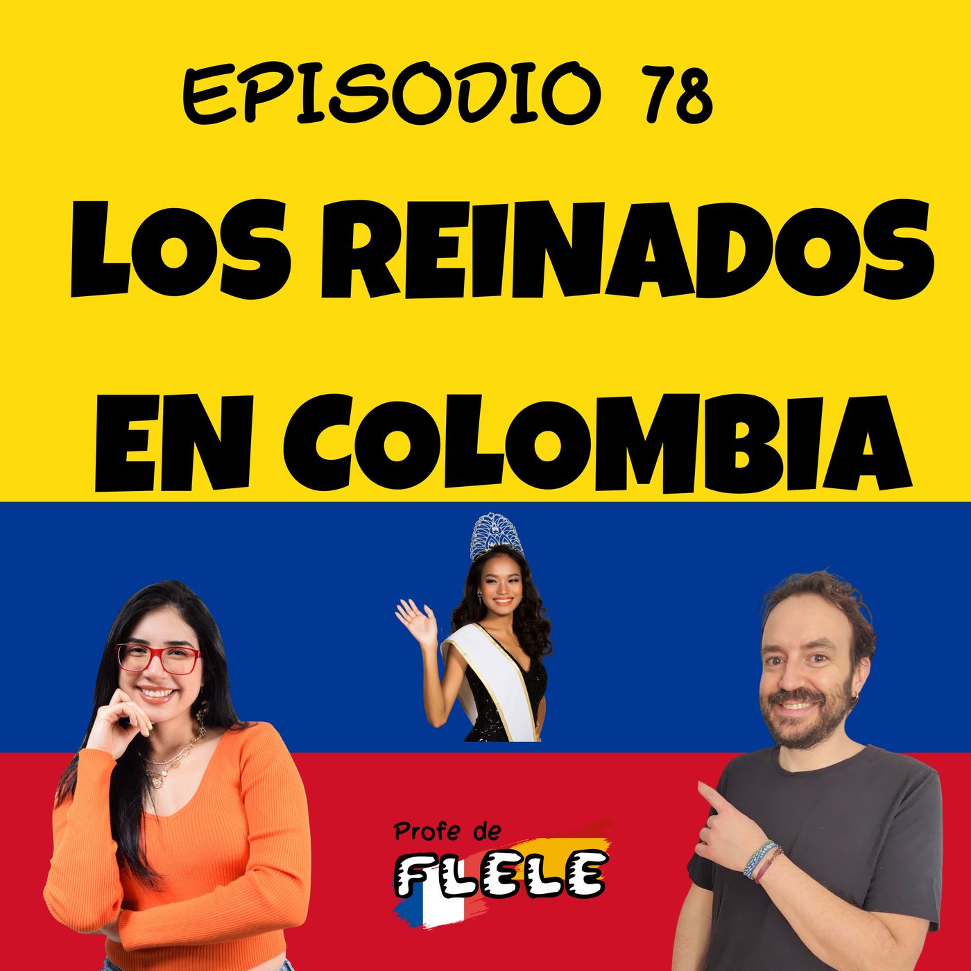 LOS REINADOS EN COLOMBIA episode artwork