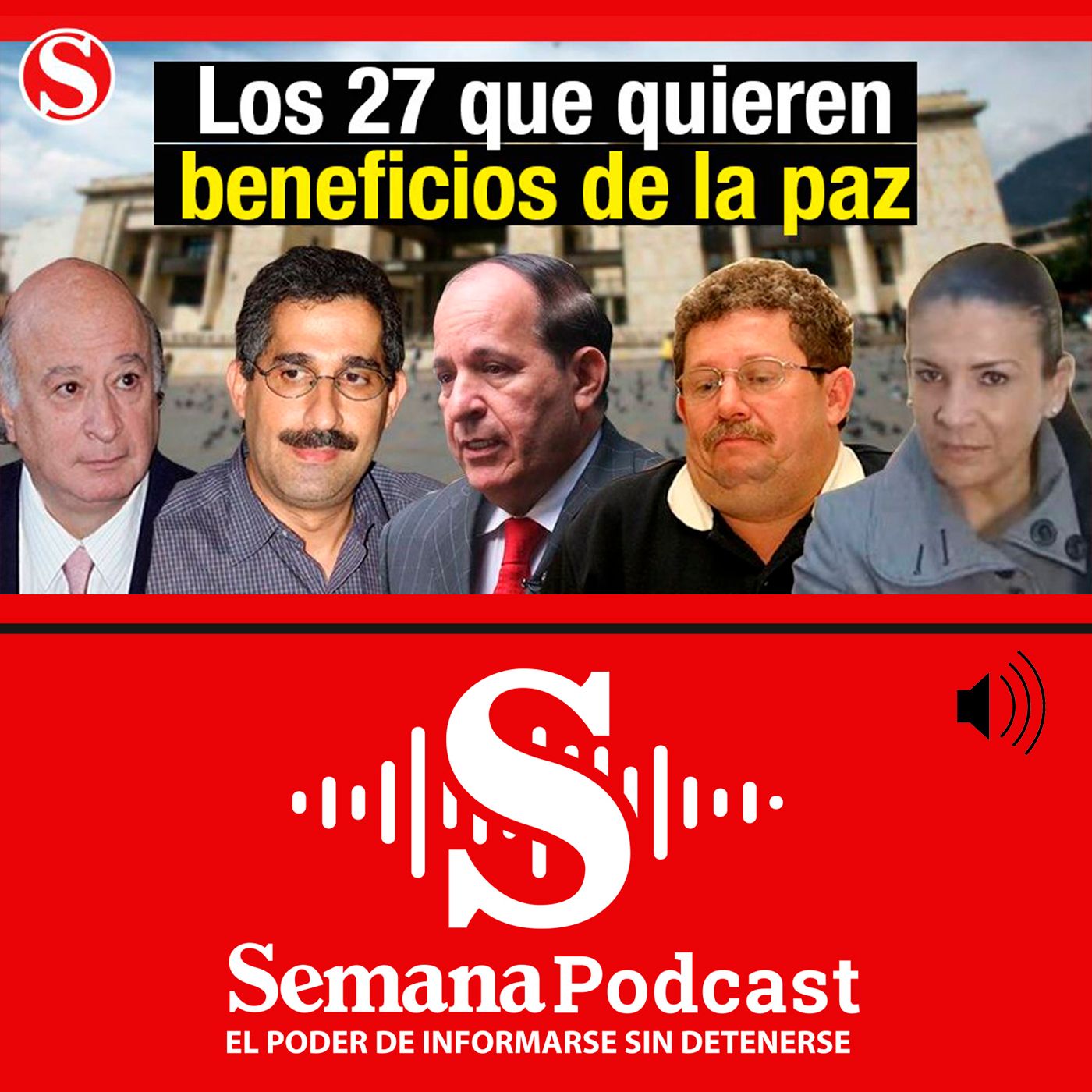Chuzadas, yidispolítica y cartel de la toga: los escándalos que quieren meter a la JEP episode artwork