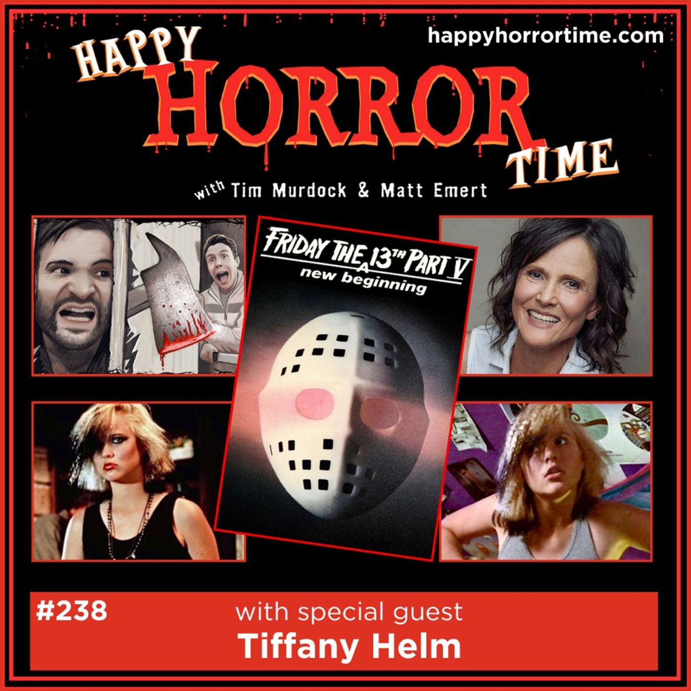 Ep 238: Interview w/Tiffany Helm from “F13 Pt V: A New Beginning”