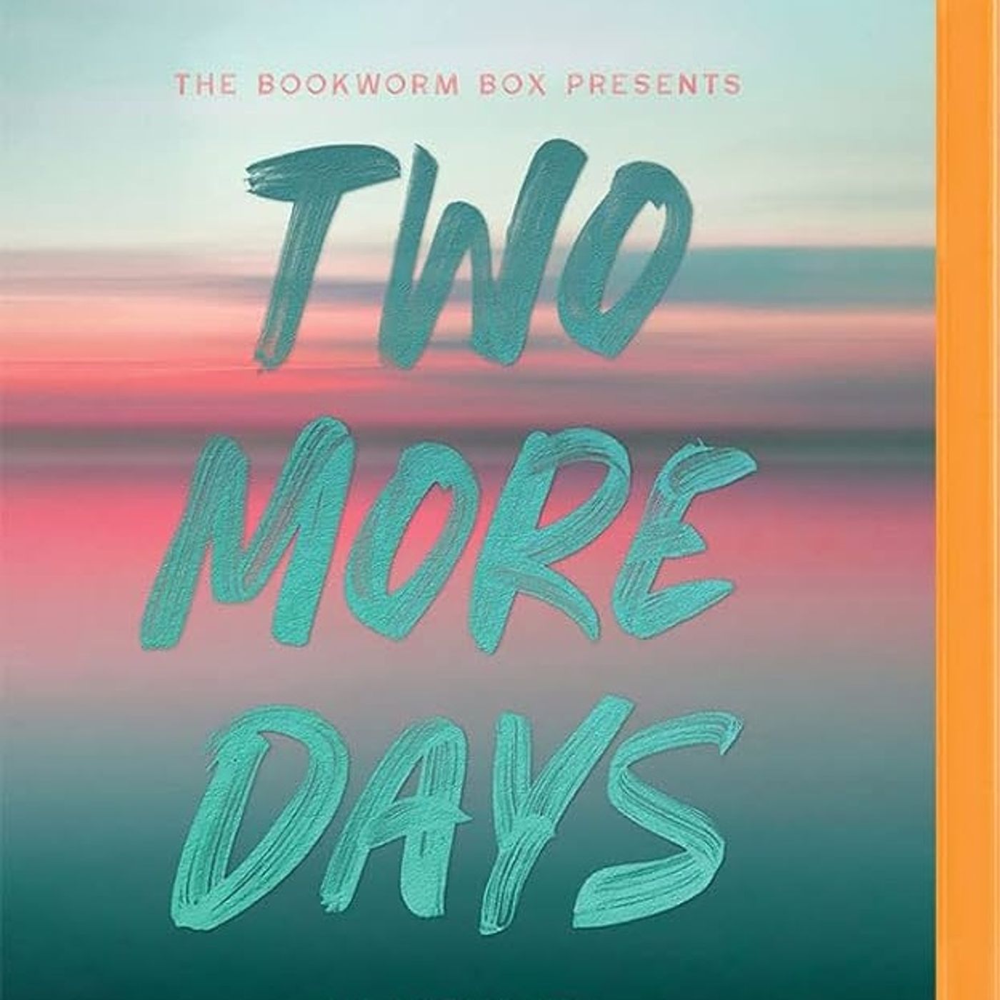 Two More Days: An Anthology