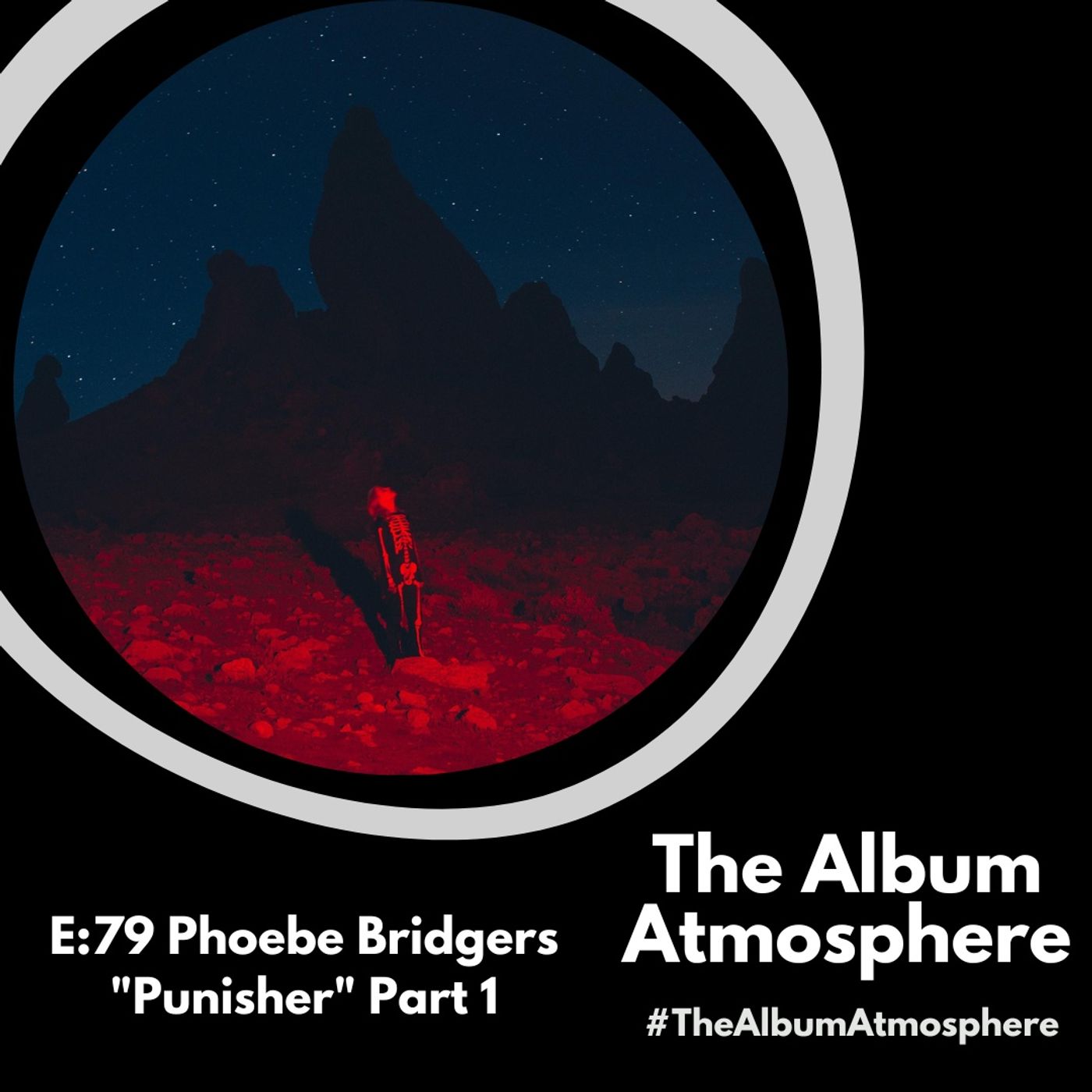 E:79 - Phoebe Bridgers - "Punisher" Part 1 episode artwork