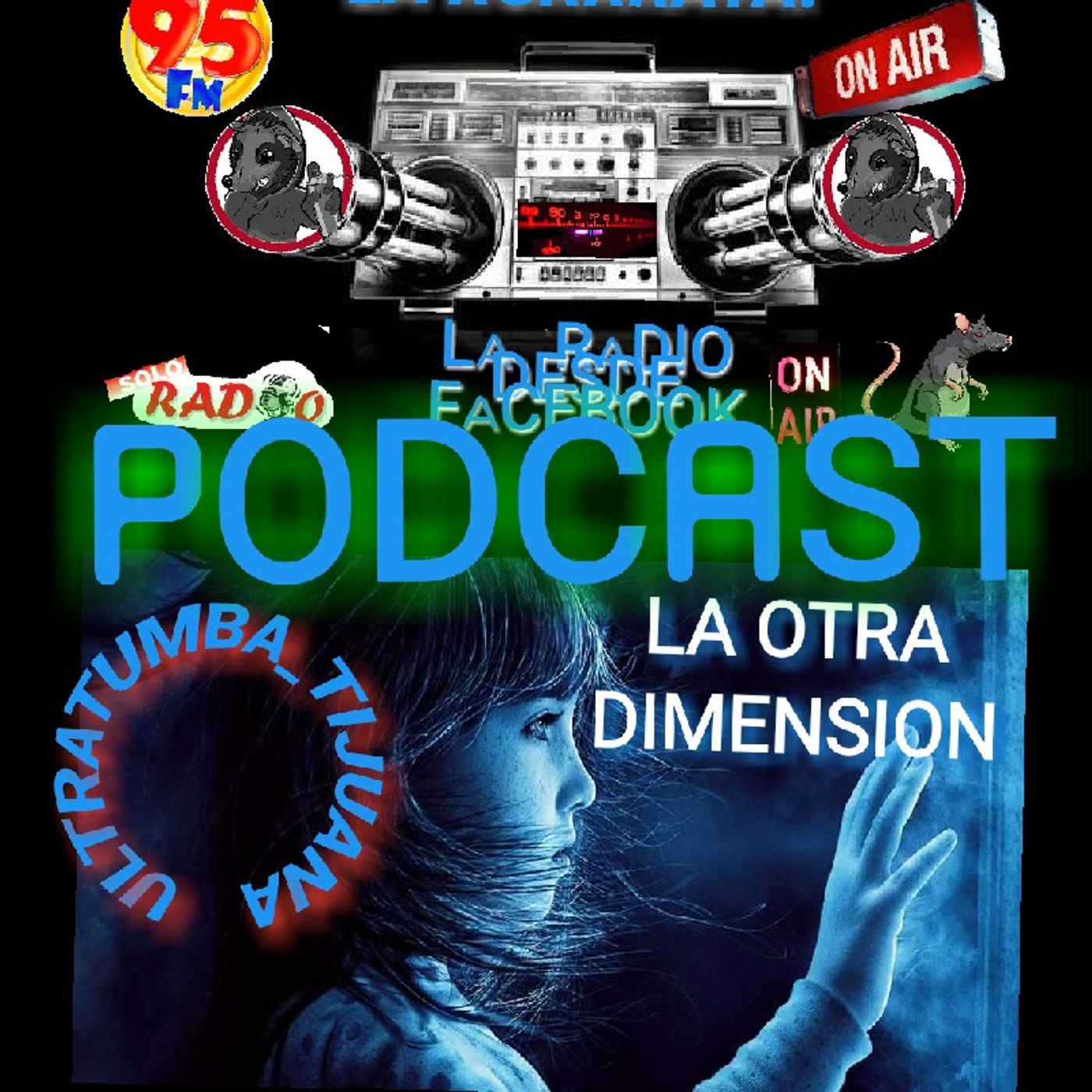LA OTRA DIMENSION/ ULTRATUMBA TIJUANA