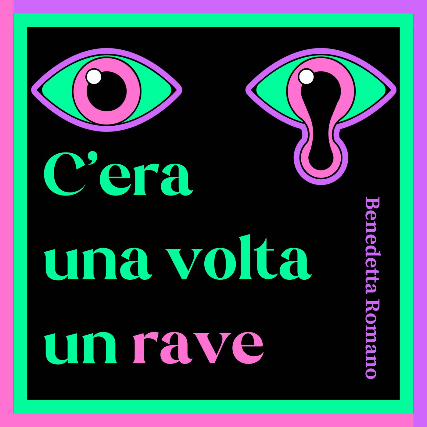 C'era una volta un rave