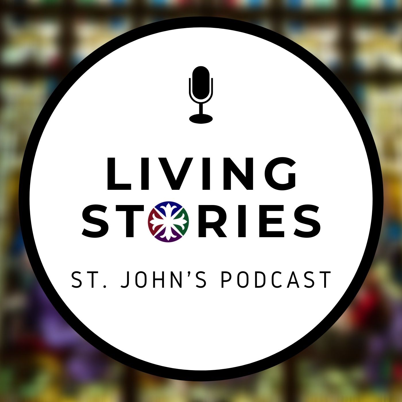 Living Stories: St. John's Podcast
