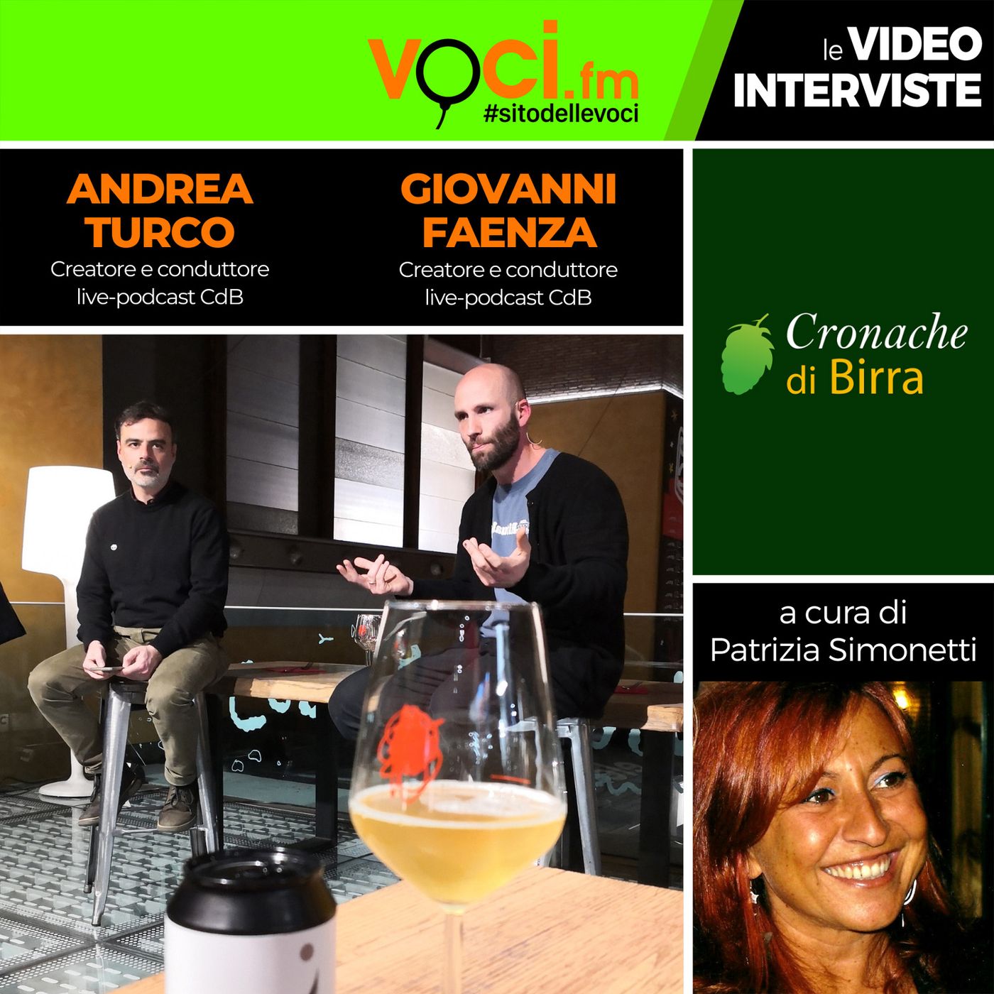 Nasce il live podcast di “Cronache di birra”, Andrea Turco e Giovanni Faenza su VOCI.fm - clicca play e ascolta l'intervista episode artwork