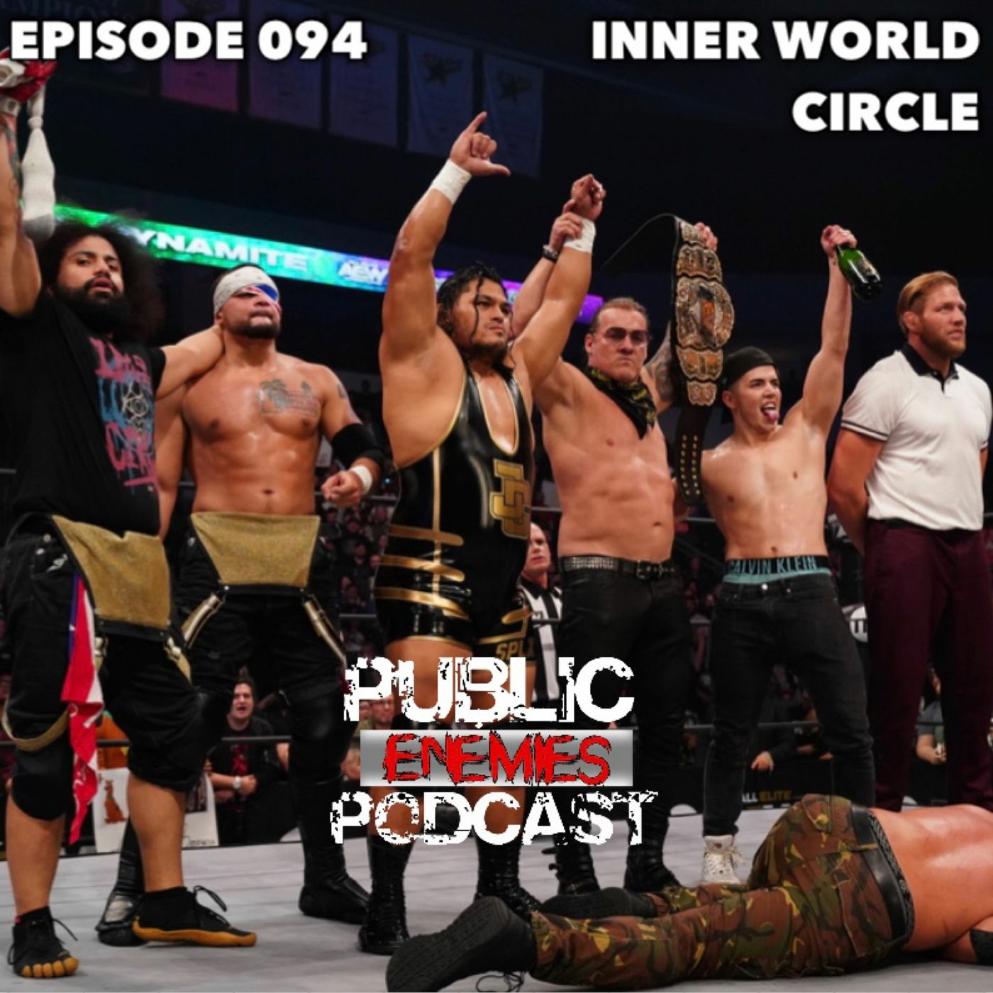 Episode 094 | "Inner World Circle" AEW Dynamite, NXT Takeover Portland, XFL & Kaepernick + More