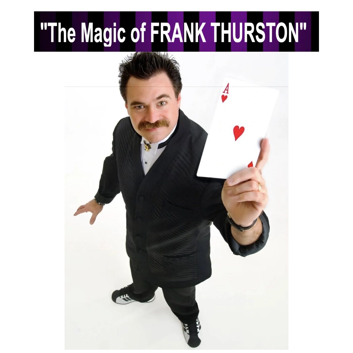 Frank Thurston - Comedic Magician