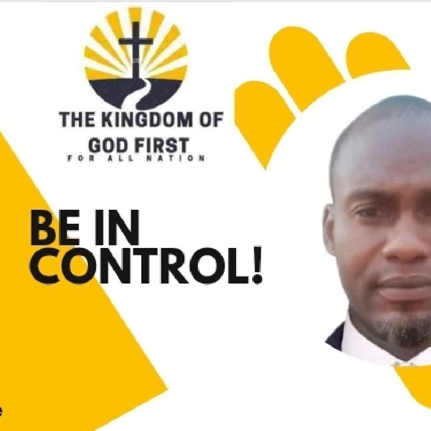 BE IN CONTROL!