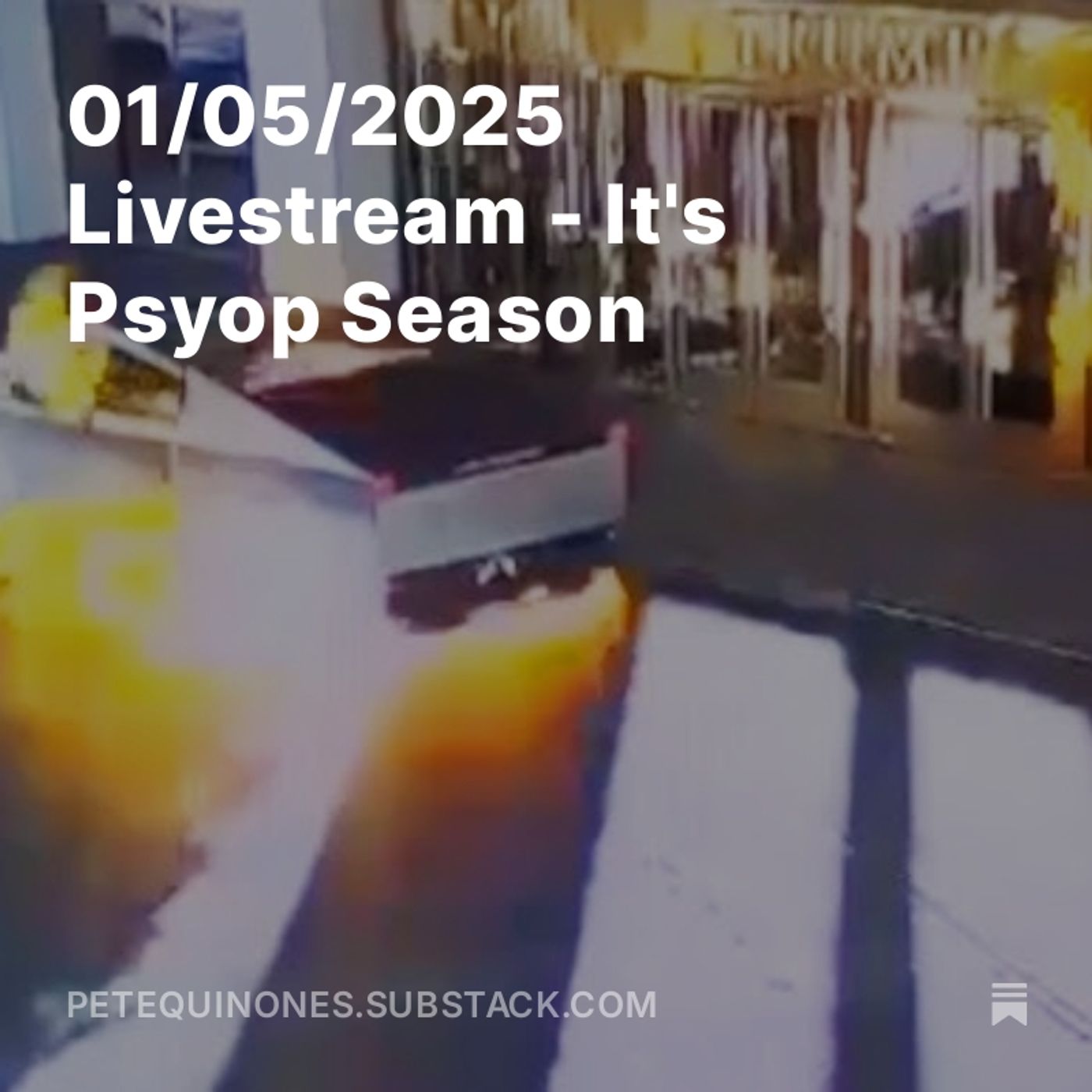 01/05/2025 Livestream - It's Psyop Season