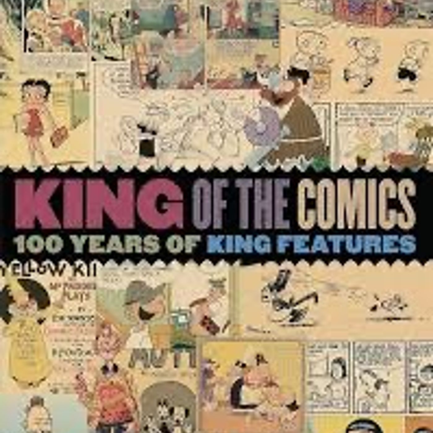 Archives - The History of King Features Syndicate, Part Two episode artwork