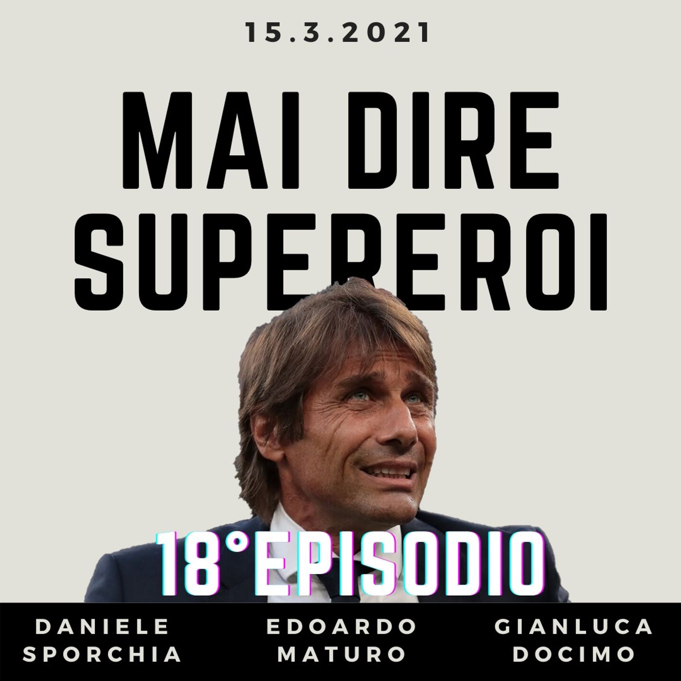 MAI DIRE SUPEREROI