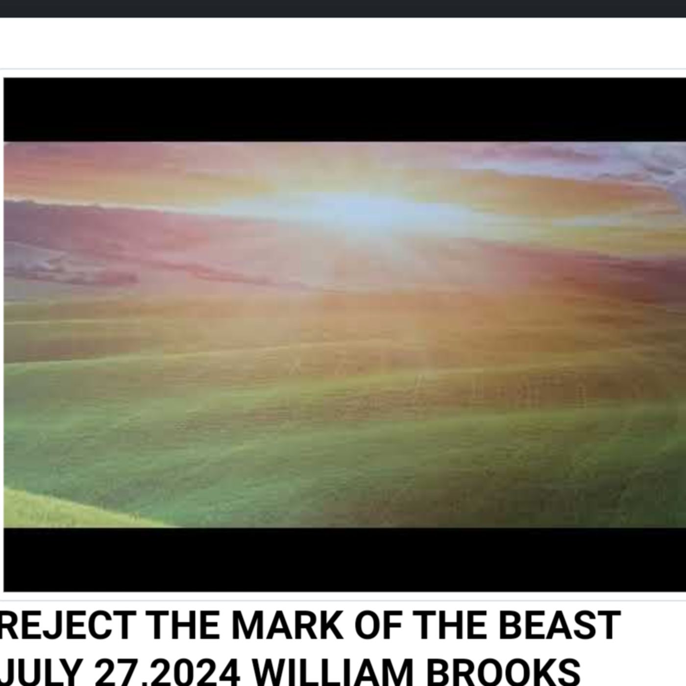 REJECT THE MARK OF THE BEAST JULY 27,2024 WILLIAM BROOKS episode artwork