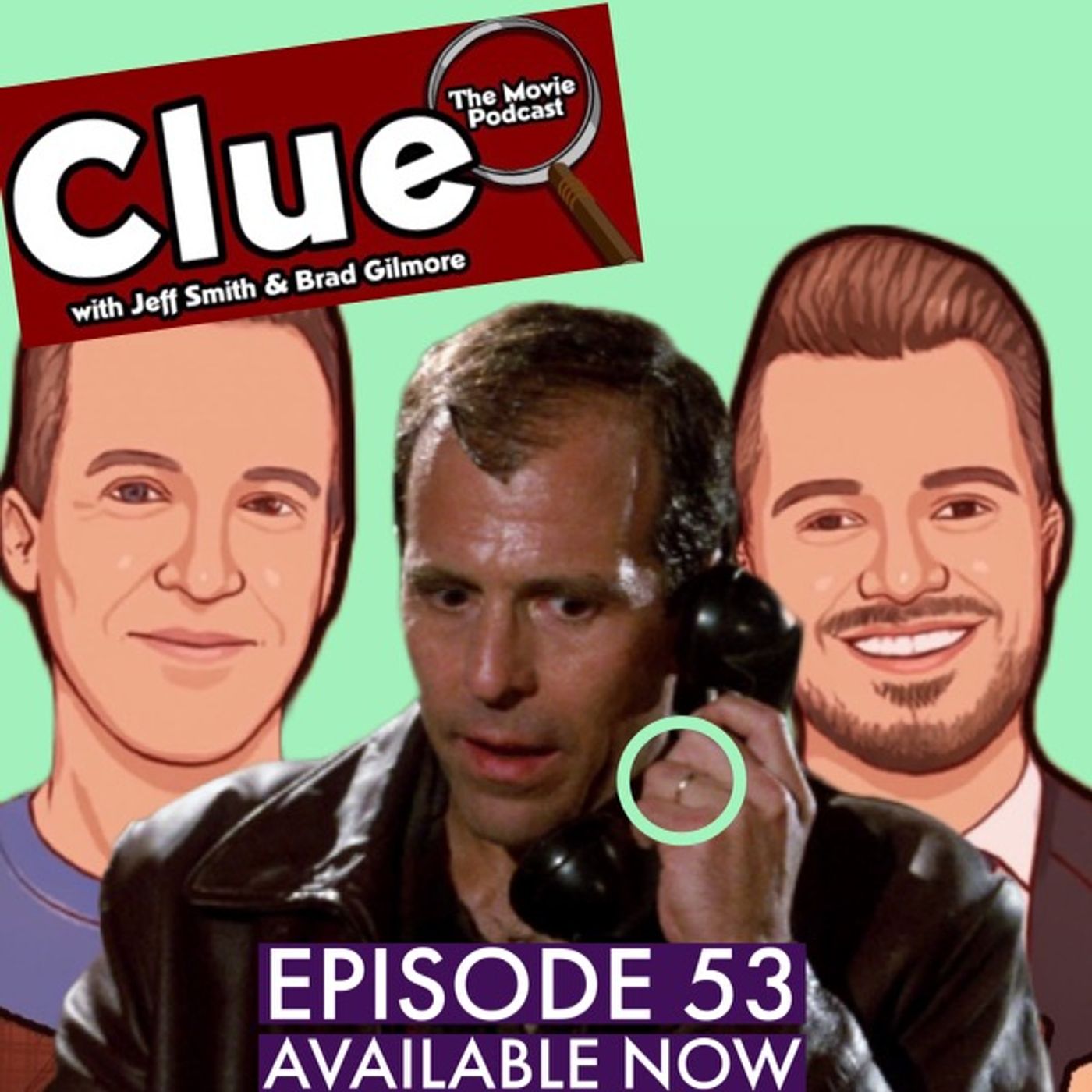 Clue the Movie Podcast