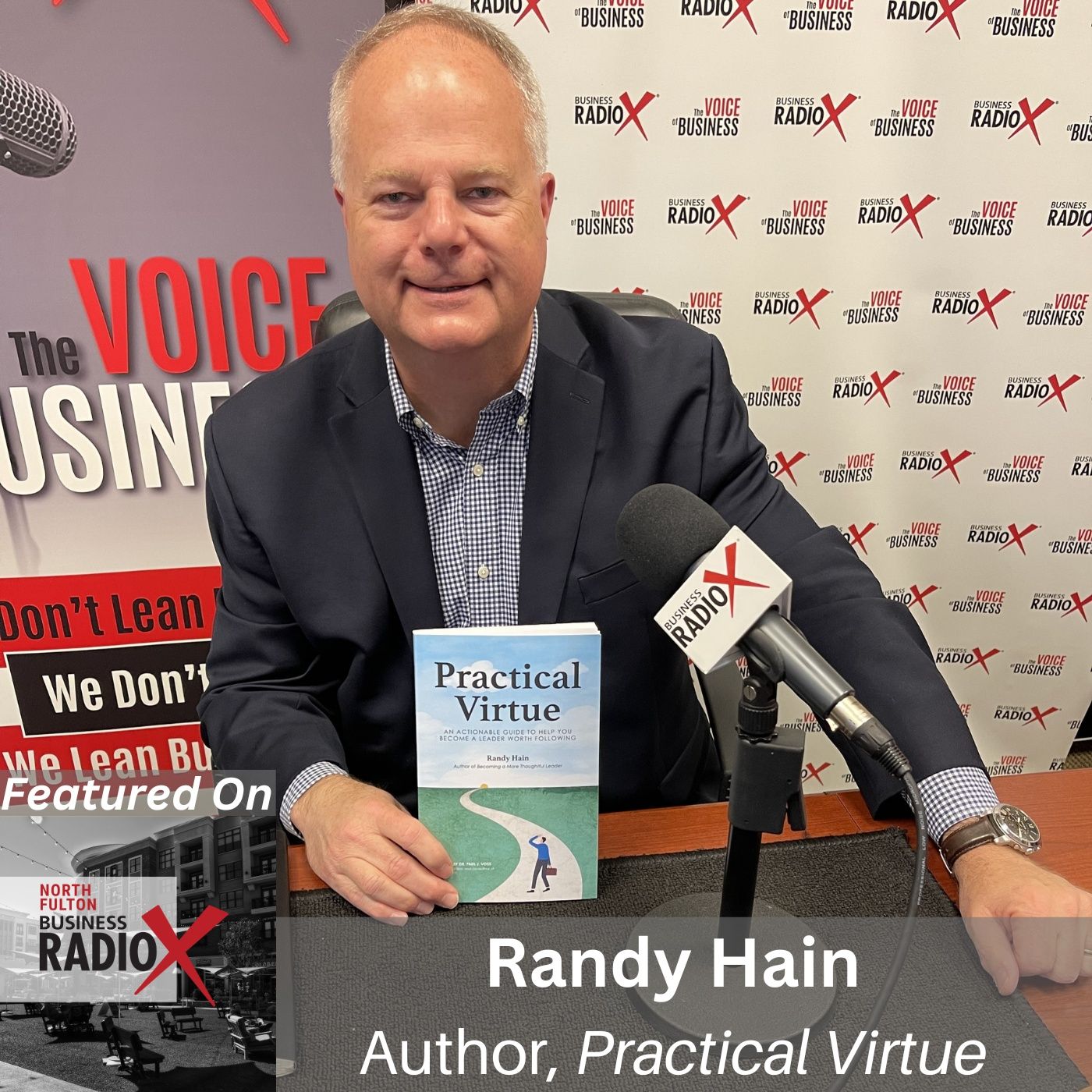 Cultivating Future Leaders, with Randy Hain, Author of Practical Virtue episode artwork