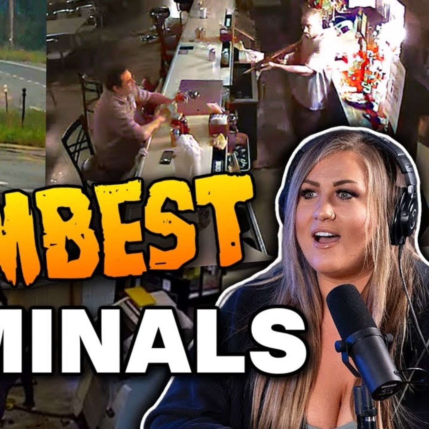 Hilarious and Bizarre Criminal Fails You Won't Believe episode artwork