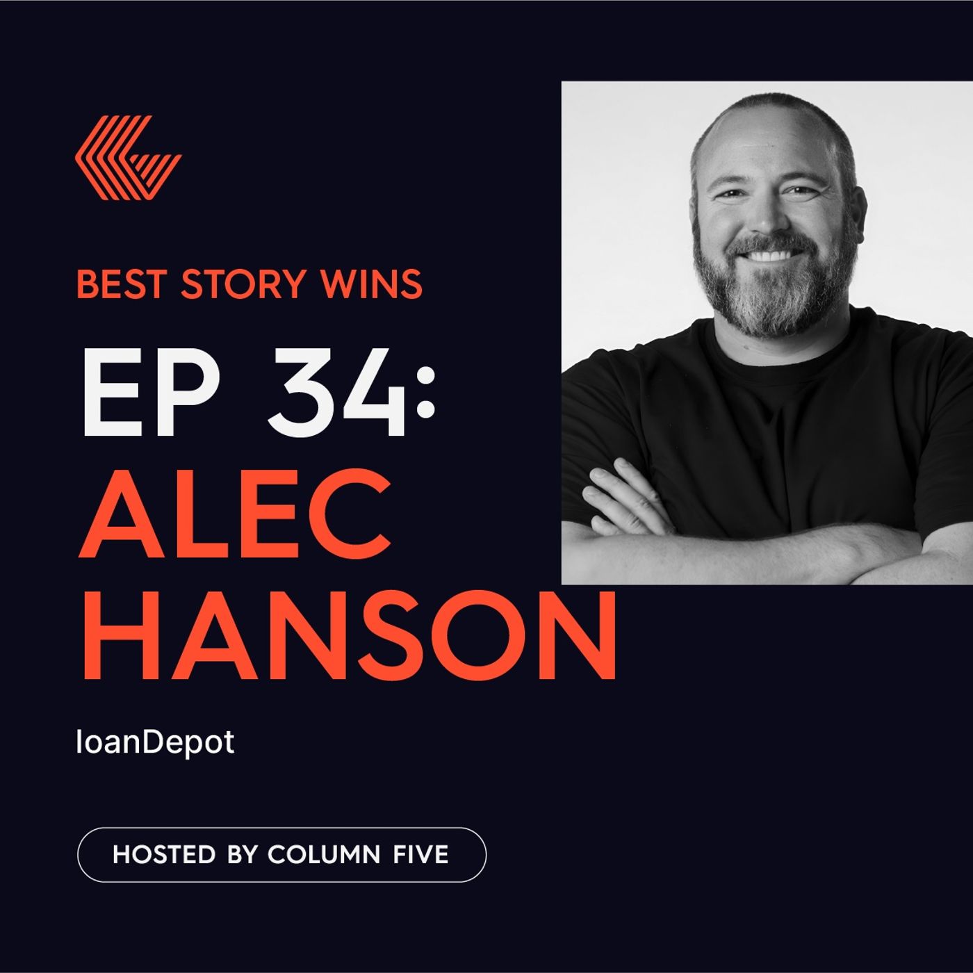 Ep. 34 Alec Hanson of loanDepot