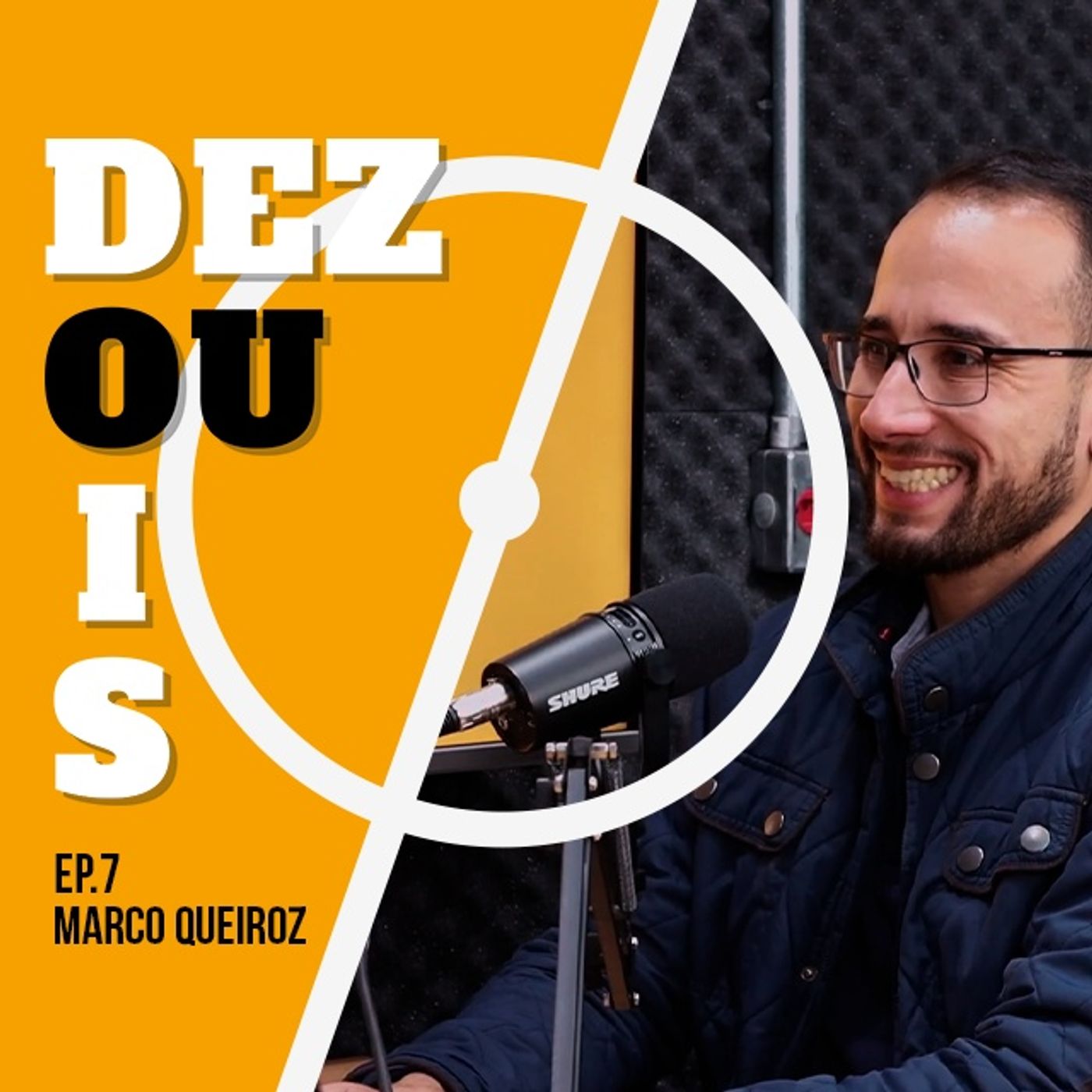 Dez Ou 2 - Podcast