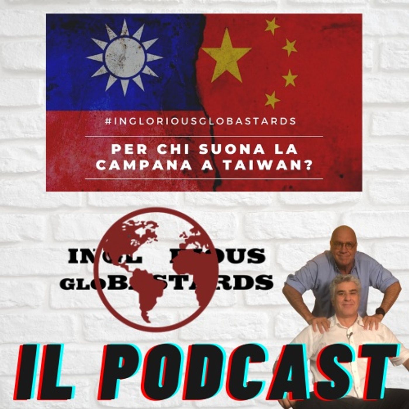 Inglorious Globastards - PODCAST