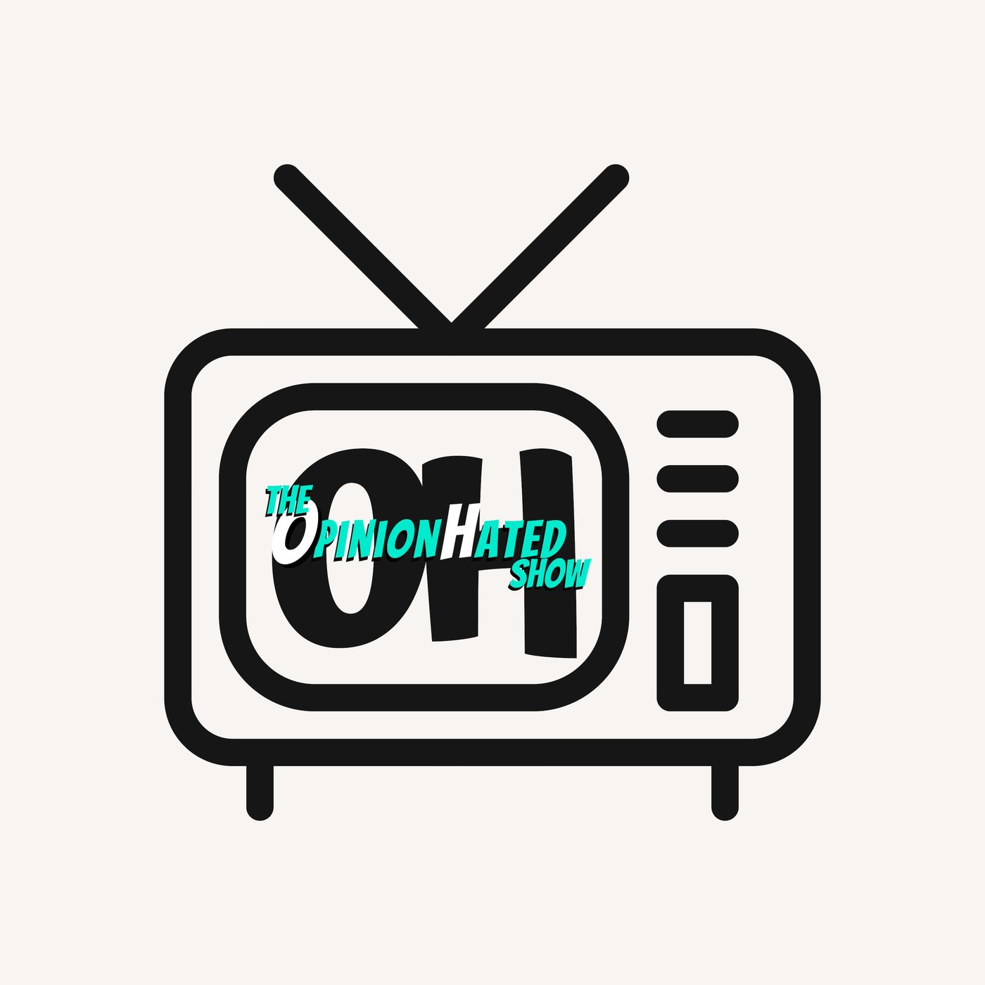 The OpinionHated Show\'s show