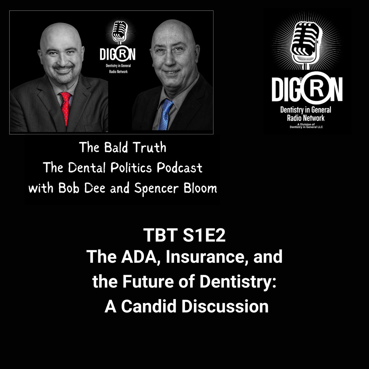 The Bald Truth: The Dental Politics Podcast