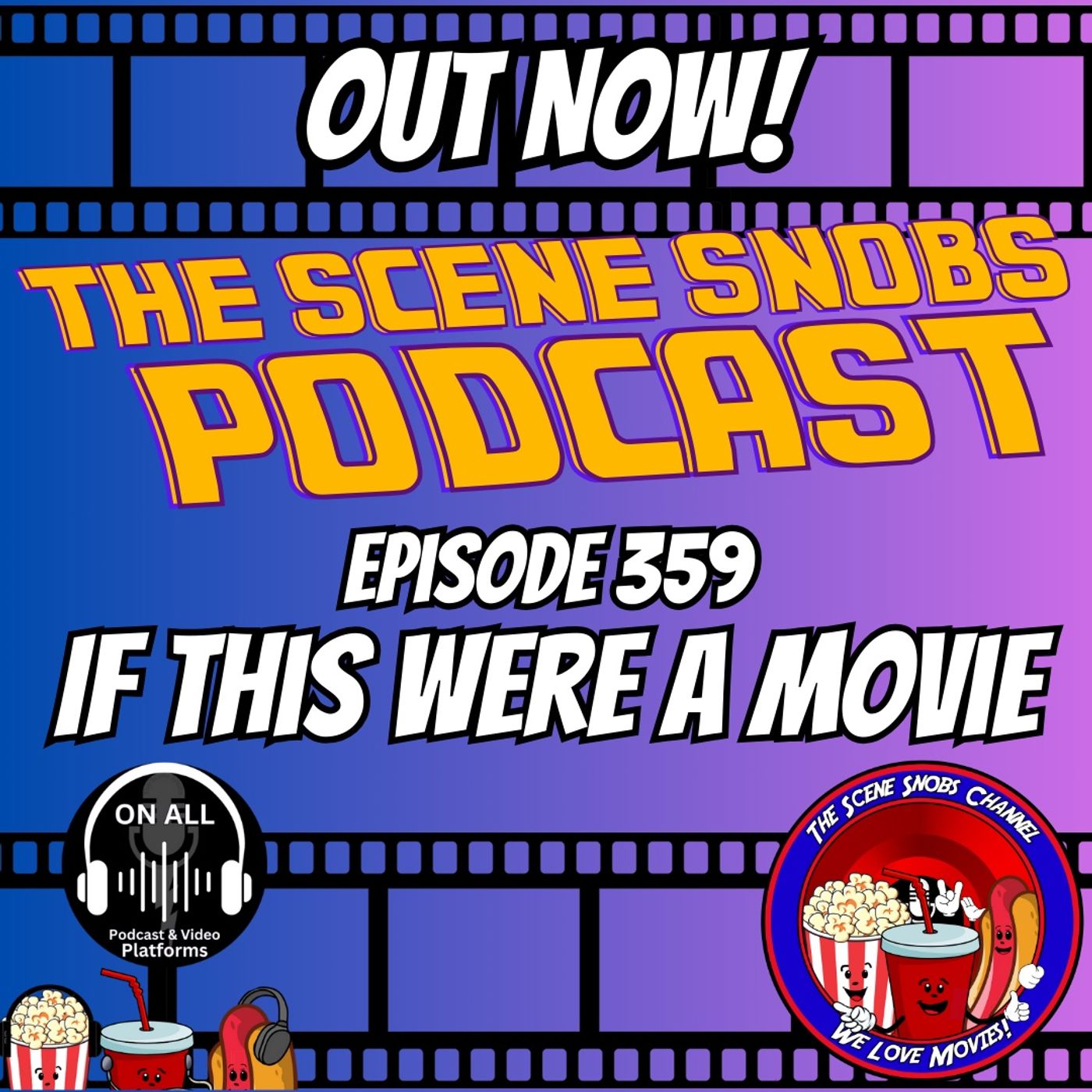 🎥 The Scene Snobs Podcast Ep. 359 | Movie Courtships, Top 5 Couples & Holiday Touchdown Review