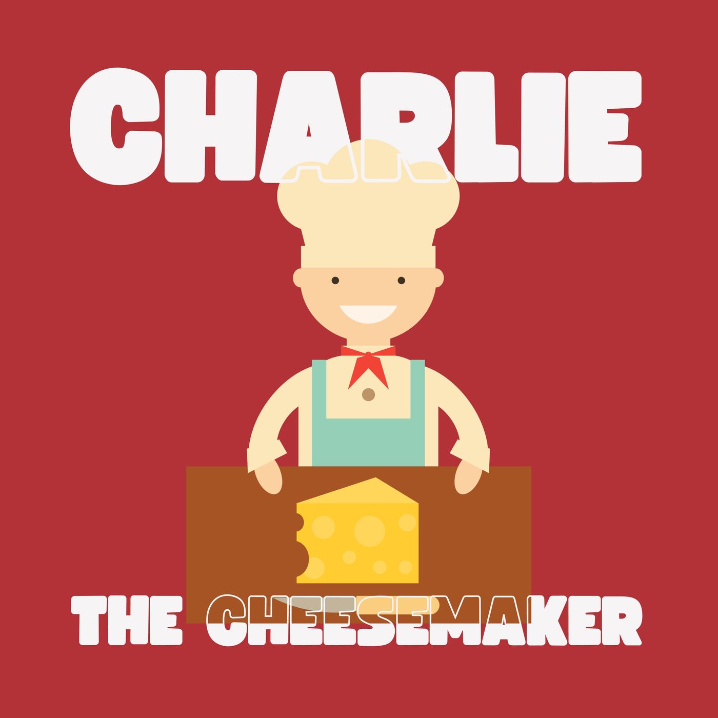 Charlie the Cheesemaker 🧀